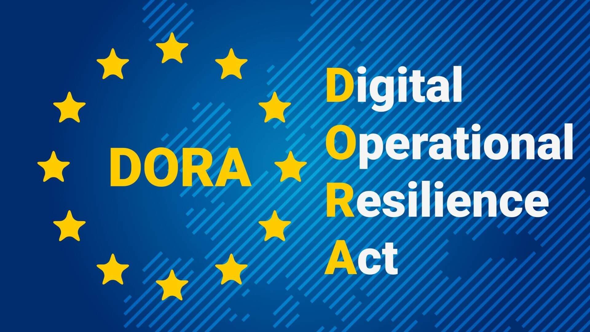 DORA Regulation Imposes Integration and Resilience Requirements on ICT Providers