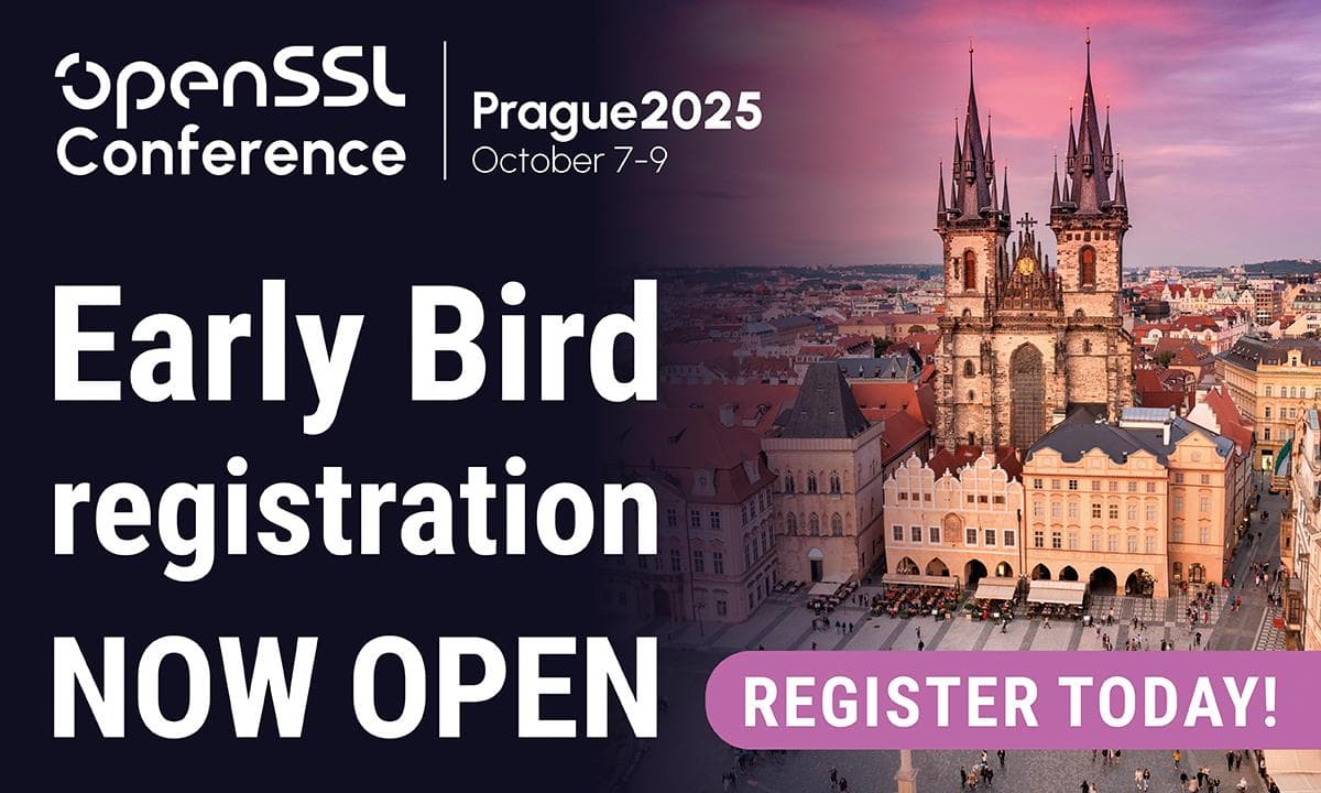 Inaugural OpenSSL Conference 2025: Early Bird Registration Now Open