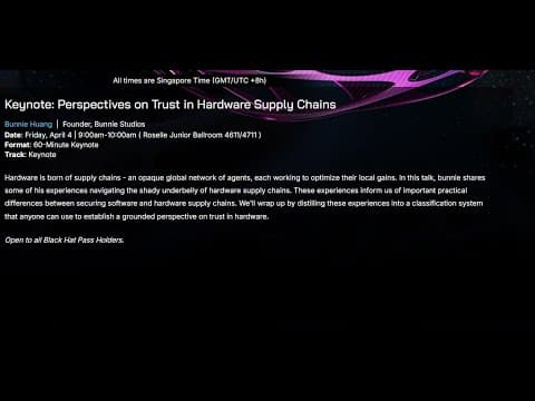 New Video from @BlackHatOfficialYT Discusses Hardware Security and Supply Chain Trust