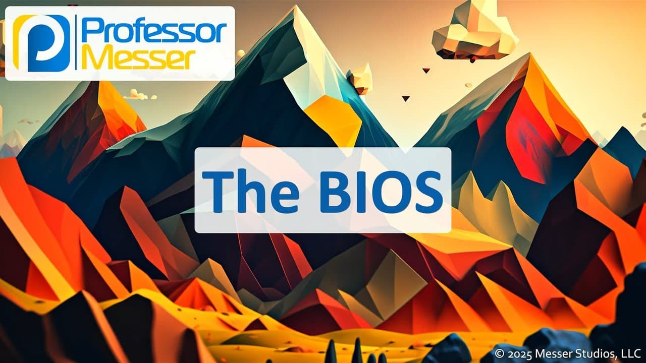 New Video from Professor Messer Explores BIOS and Computer Boot Process
