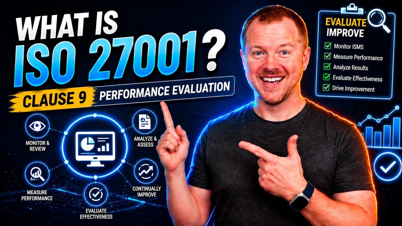 Overview of ISO 27001 Clause 9: Performance Evaluation of ISMS