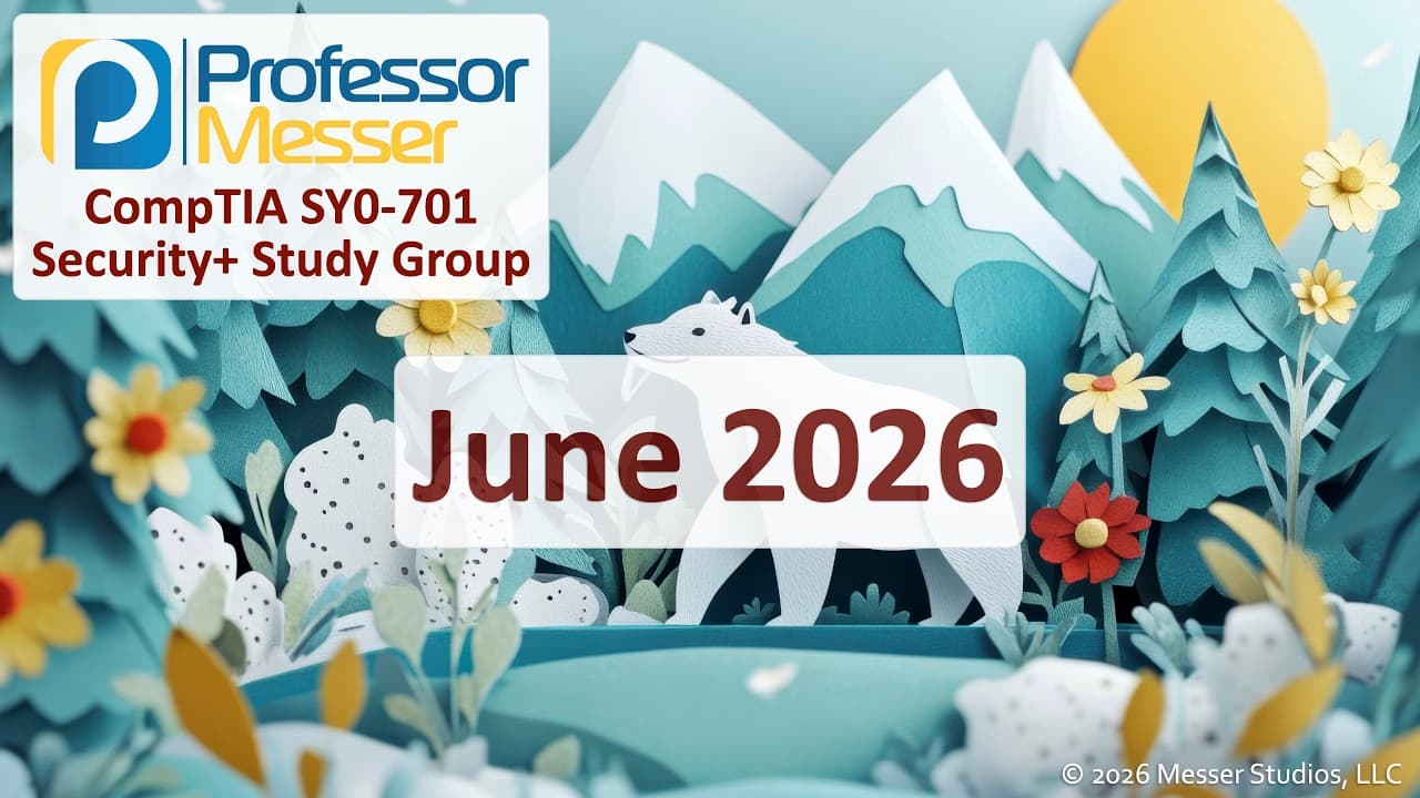 CompTIA Security+ SY0-701 Exam Study Session Highlights and Key Topics