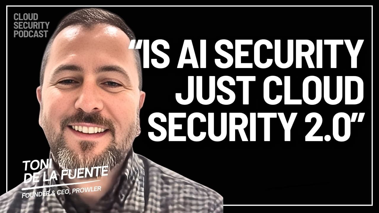 Discussion on AI and Cloud Security with Prowler Founder Tony De Lafuente