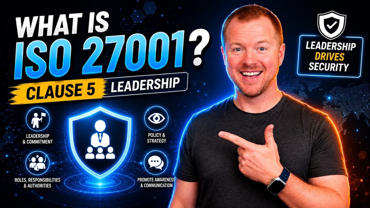 ISO 27001 Clause 5: Leadership's Critical Role in Information Security Management