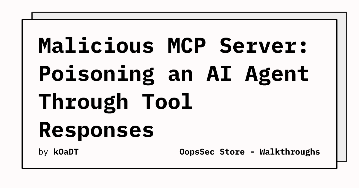 Malicious MCP Server Exploits AI Agent for Unauthorized Access