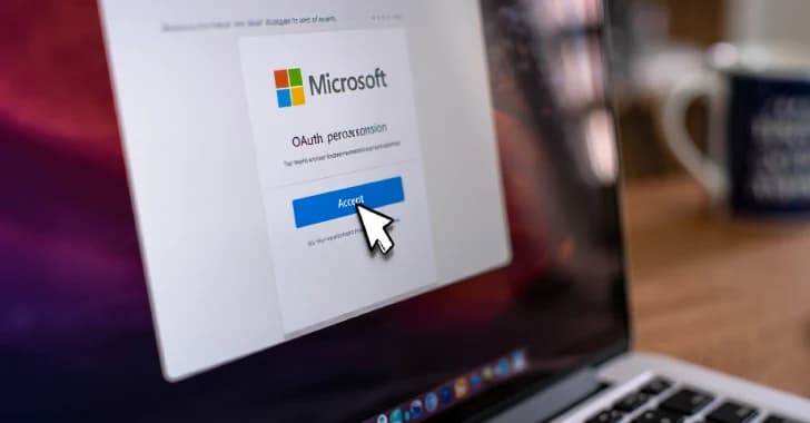 Attackers Exploit Fake Microsoft OAuth Apps to Steal Credentials and Hijack Accounts
