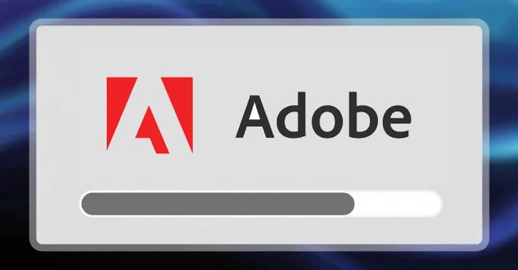 Adobe Releases Security Updates to Address 254 Vulnerabilities