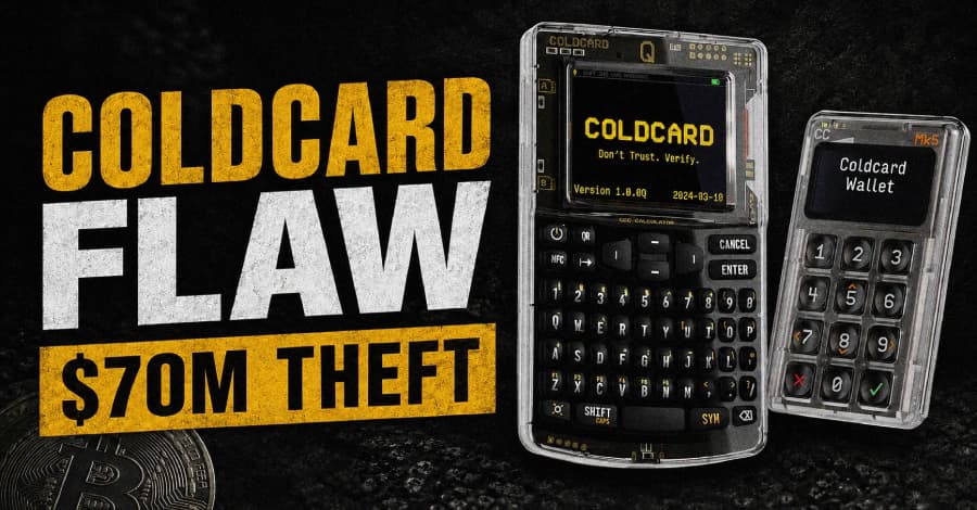 Coldcard Hardware Wallet Flaw Leads to $70 Million Bitcoin Theft