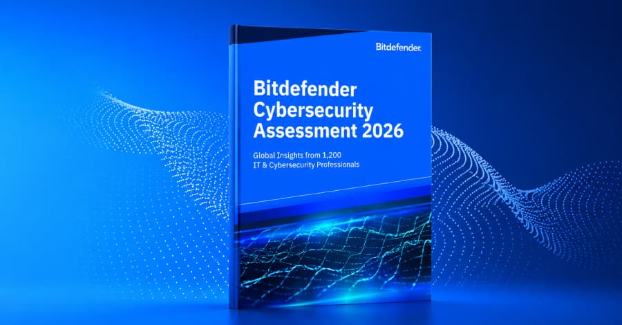 2026 Bitdefender Report Reveals Gap Between Cyber Risk Awareness and Resilience