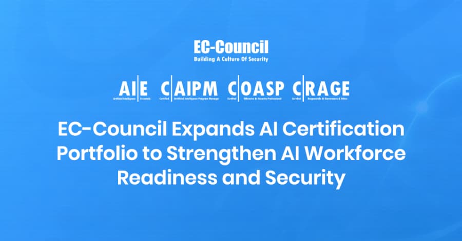 EC-Council Launches Enterprise AI Credential Suite to Address Workforce Readiness and Security Gaps