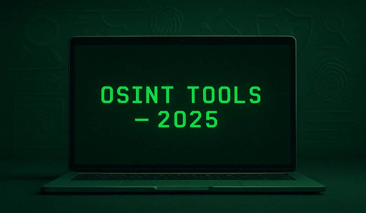Updated List of Top OSINT Tools for 2025 Released