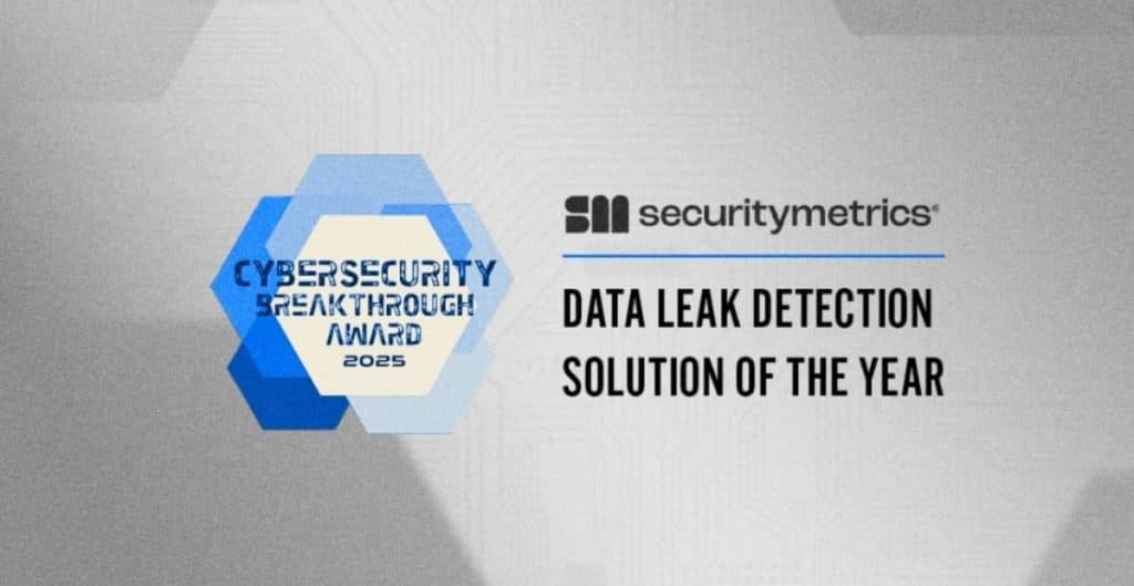SecurityMetrics Wins Data Leak Detection Solution of the Year 2025