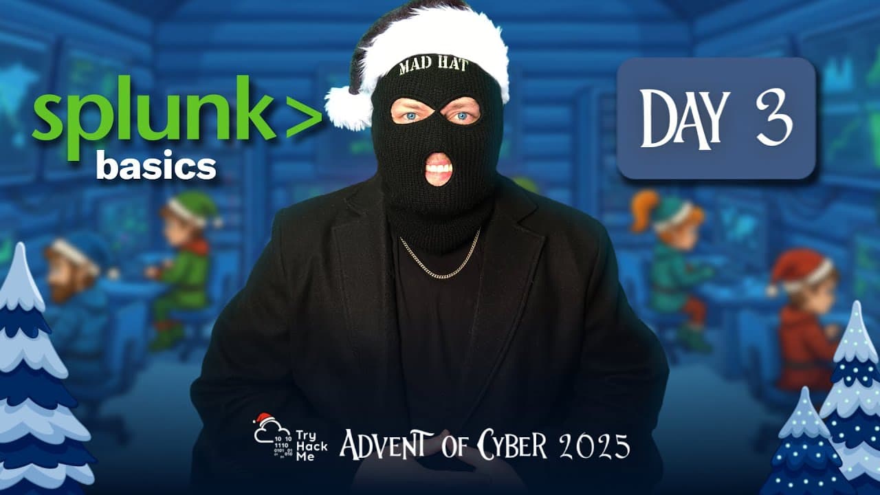 New Video from @madhatistaken: Advent of Cyber Day 3 with Splunk Challenge