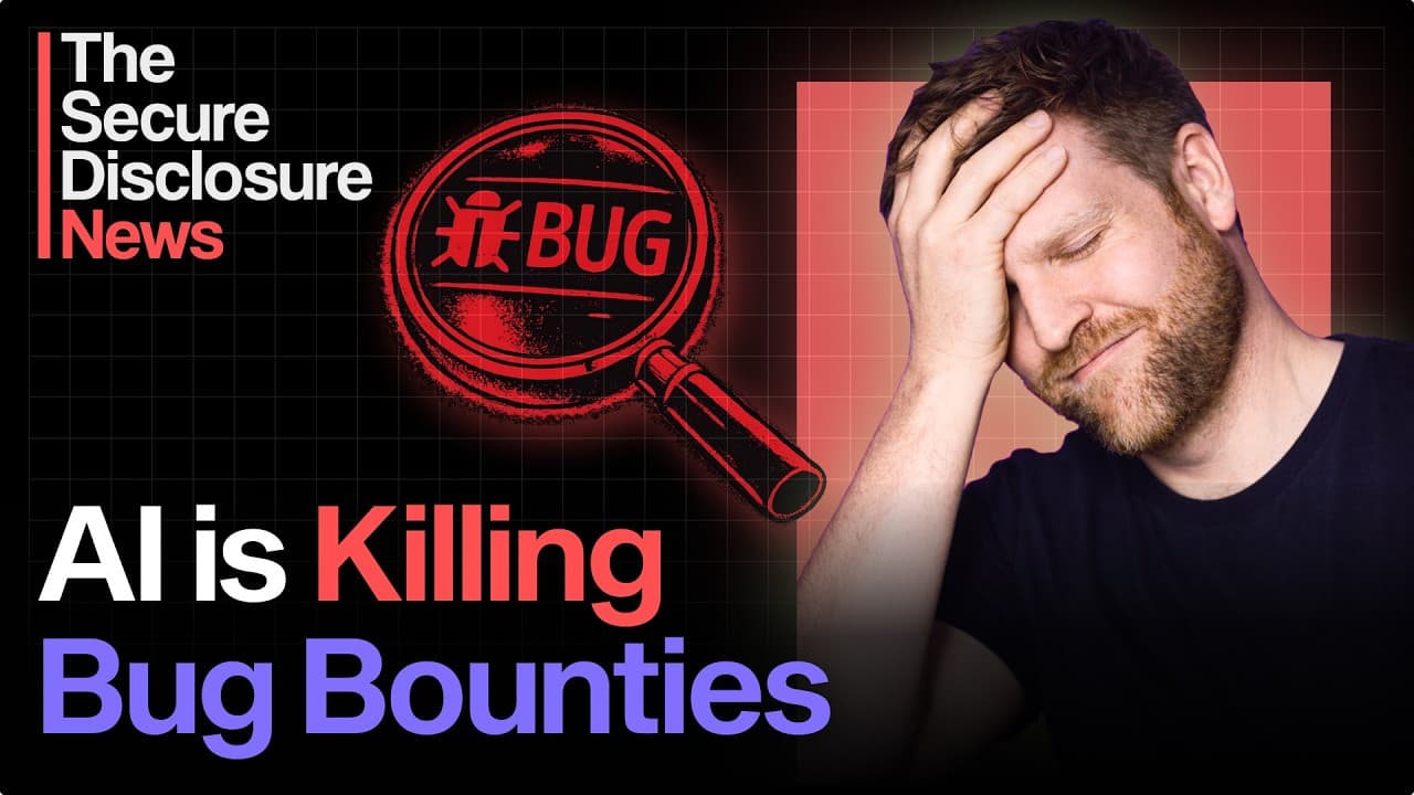 Video Discusses AI's Impact on Bug Bounty Programs and OpenClaw Security Efforts