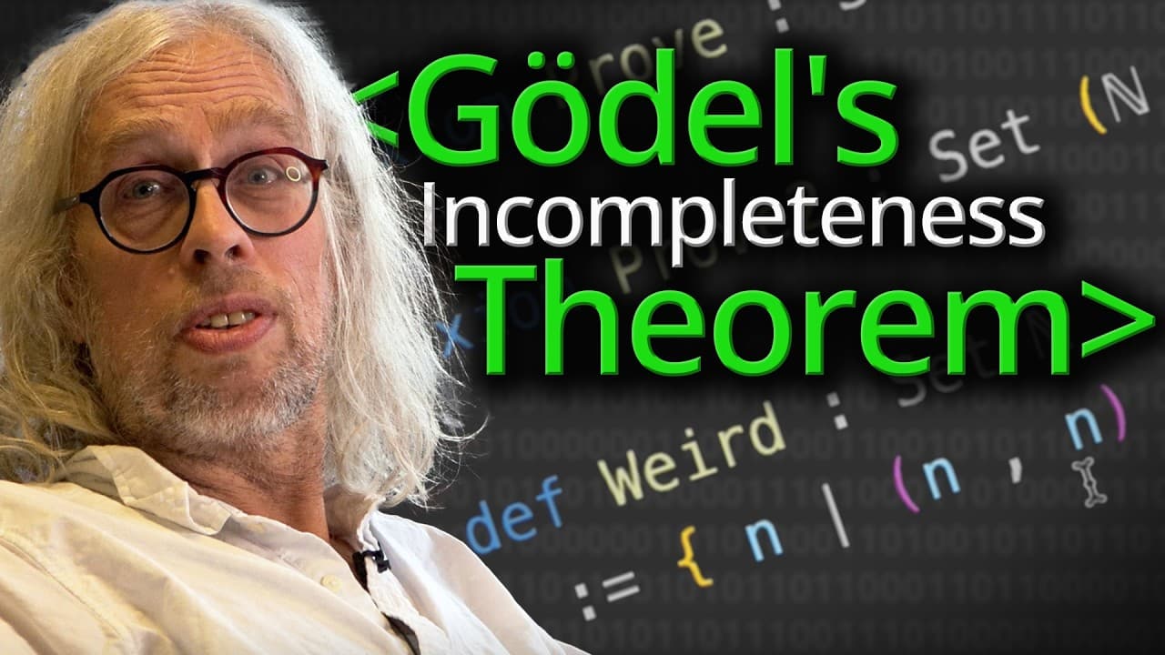 New Video from @Computerphile Explores Gödel's Incompleteness Theorem