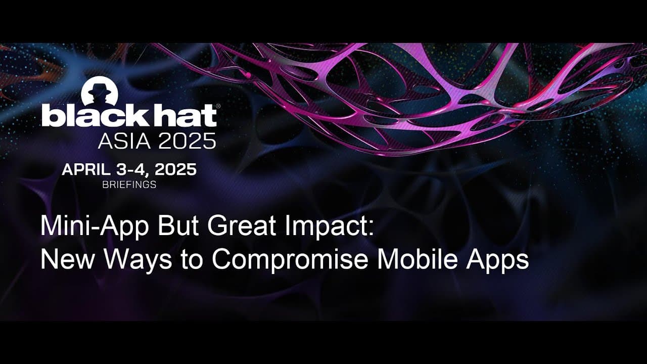 New Video from @BlackHatOfficialYT: Security Risks of Mini Apps