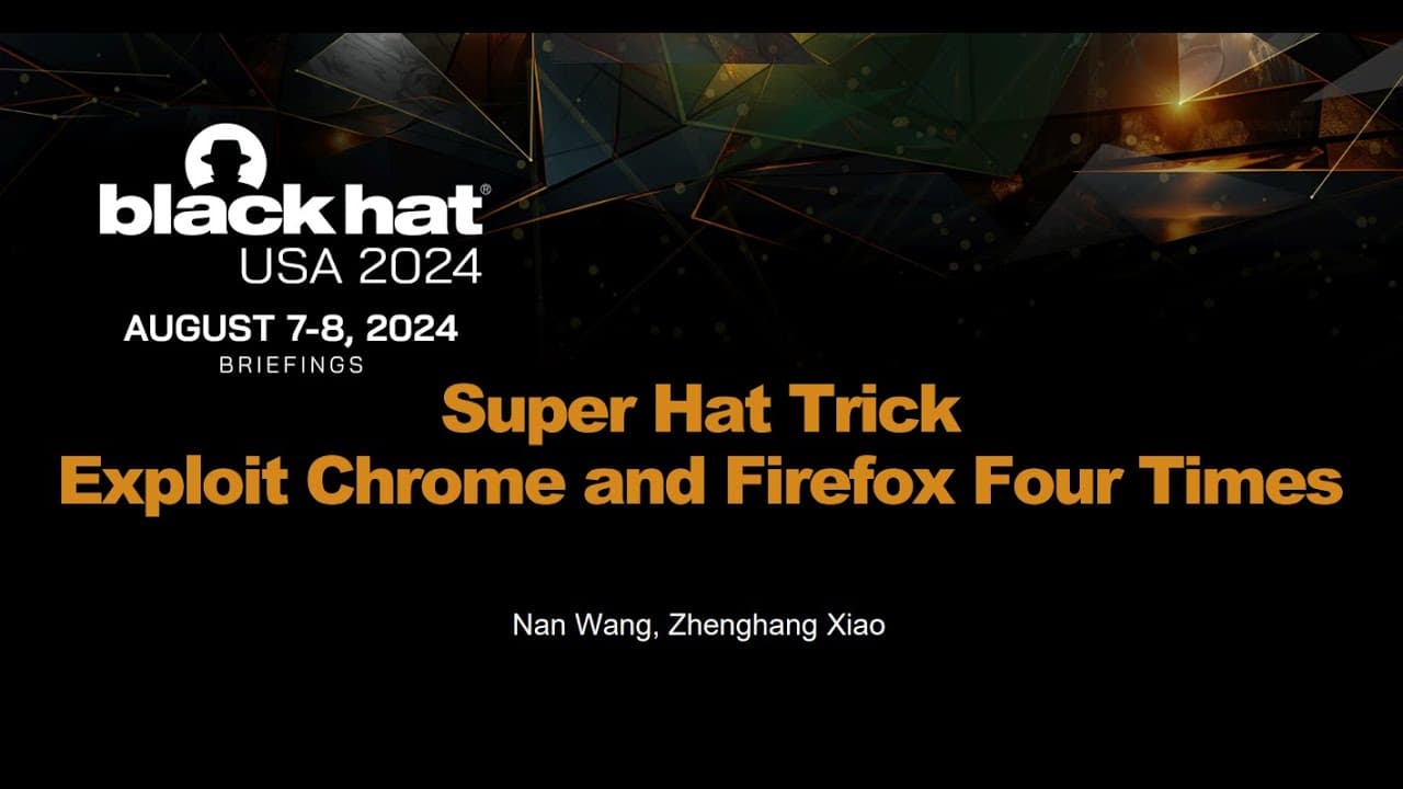 New Video from @BlackHatOfficialYT Highlights Browser Vulnerabilities