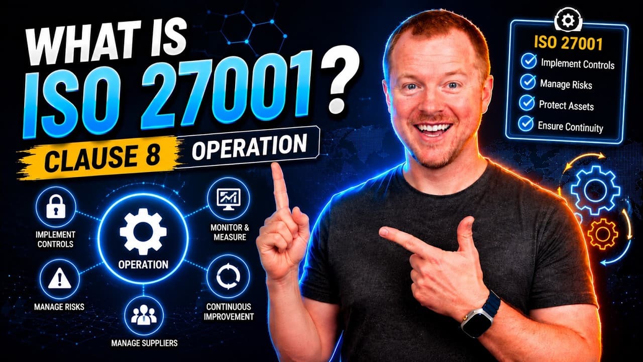 ISO 27001 Clause 8: Operationalizing an ISMS with Planning, Control, and Risk Management