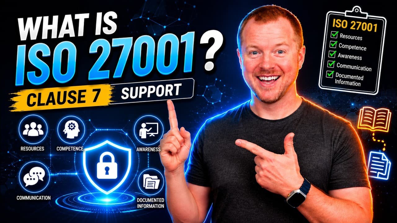 Overview of ISO 27001 Clause 7: Support Requirements for ISMS