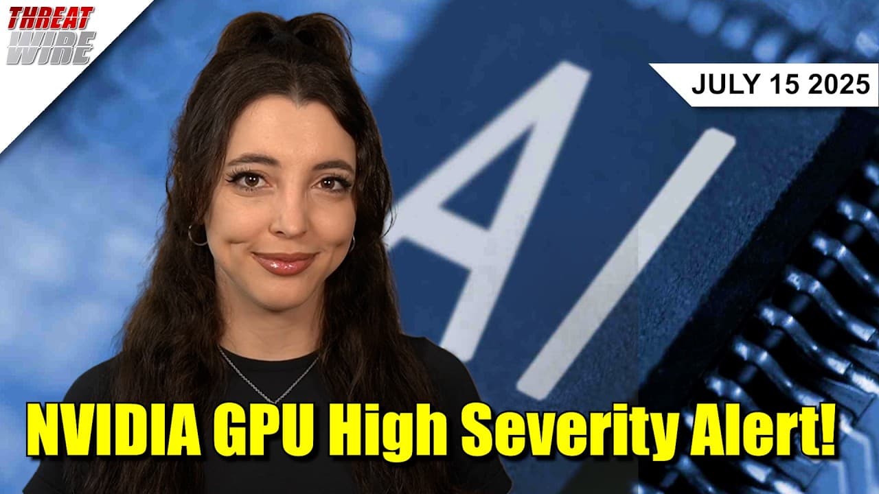 New ThreatWire Video Highlights Critical Cybersecurity Issues