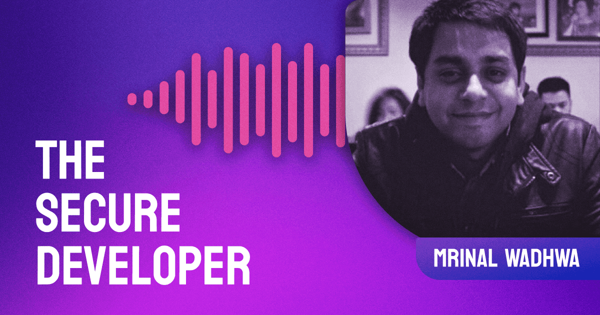 Rethinking Secure Communication With Mrinal Wadhwa