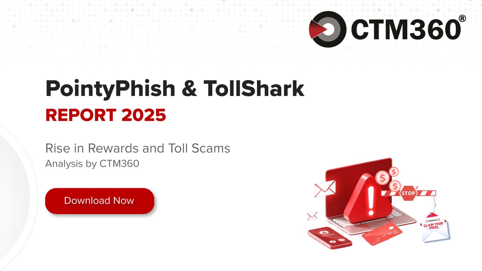 Global Surge in SMS-Based Reward and Toll Scams Reported by CTM360