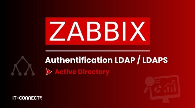 Tutorial on Configuring Active Directory Authentication for Zabbix Using LDAP and LDAPS