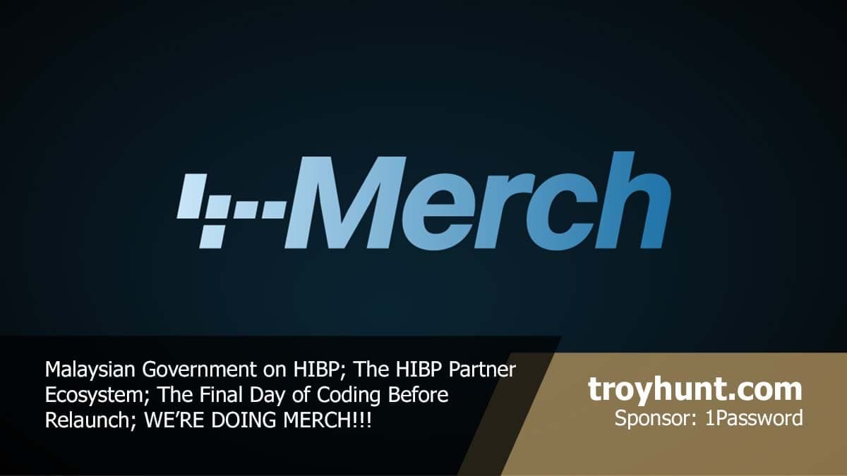 Cybersecurity Expert Troy Hunt Discusses Growing Popularity of Merchandise